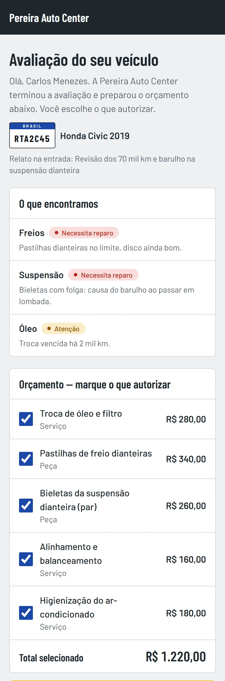 Página que o cliente abre pelo link: avaliação do veículo e orçamento com uma caixinha em cada serviço.
